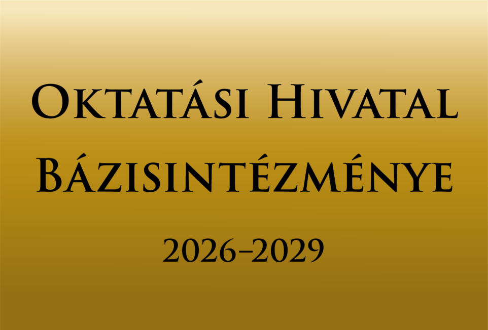 Oktatási Hivatal Bázisintézménye 2026–2029
